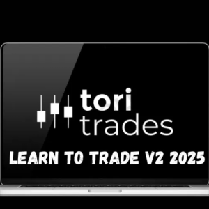 Tori Trades – Learn To Trade V2 2025